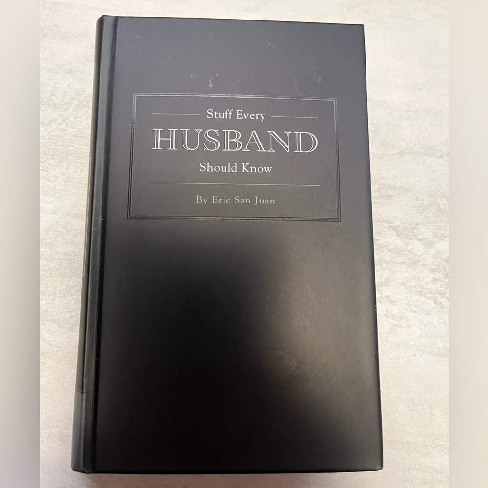 Stuff Every Husband Should Know Hardcover Book- Great Condition!
